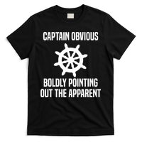 Captain Obvious Boldly Pointing Out The Apparent Sarcasm T-Shirt