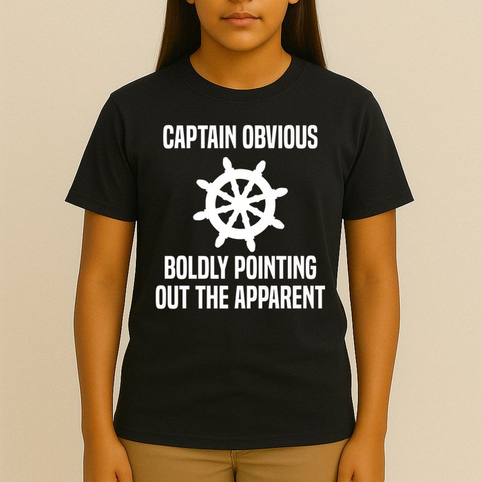 Captain Obvious Boldly Pointing Out The Apparent Sarcasm T-Shirt