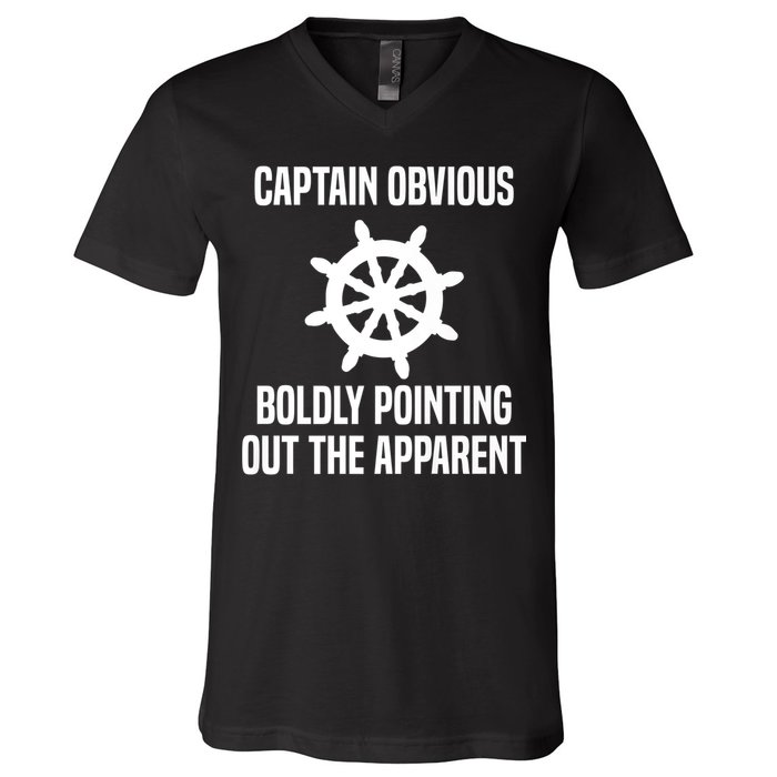 Captain Obvious Boldly Pointing Out The Apparent Sarcasm V-Neck T-Shirt