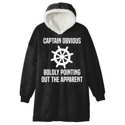 Captain Obvious Boldly Pointing Out The Apparent Sarcasm Hooded Wearable Blanket