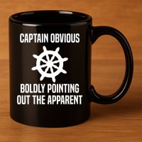 Captain Obvious Boldly Pointing Out The Apparent Sarcasm 11oz C Handle Ceramic Mug