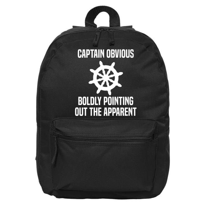 Captain Obvious Boldly Pointing Out The Apparent Sarcasm 16 in Basic Backpack