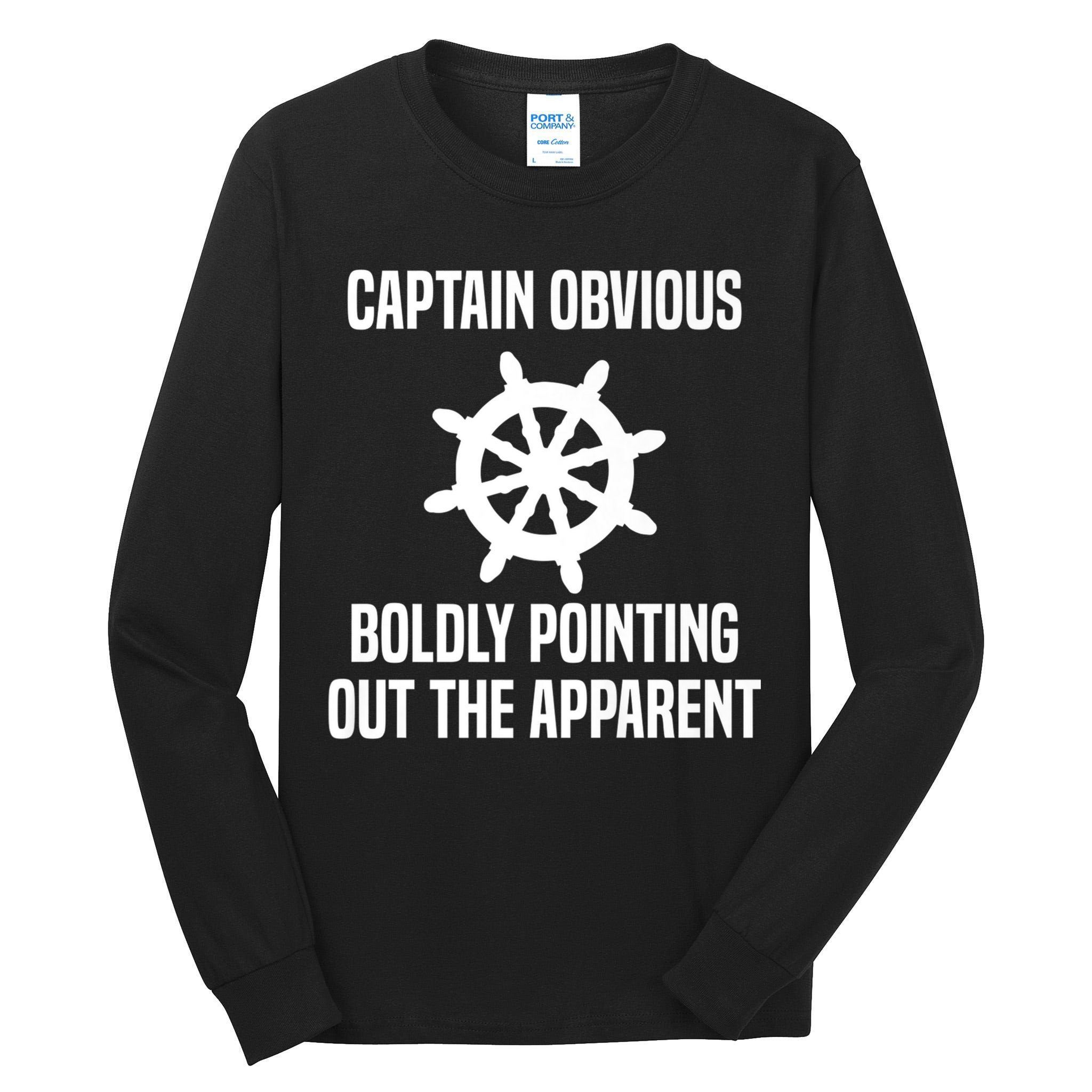 Captain Obvious Boldly Pointing Out The Apparent Sarcasm Tall Long Sleeve T-Shirt