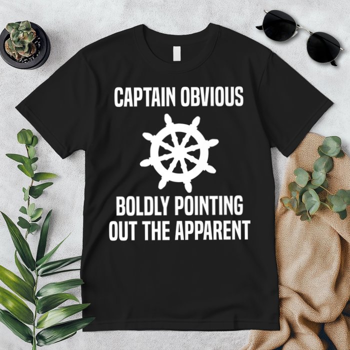 Captain Obvious Boldly Pointing Out The Apparent Sarcasm Premium T-Shirt