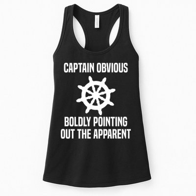 Captain Obvious Boldly Pointing Out The Apparent Sarcasm Womens Tank Top