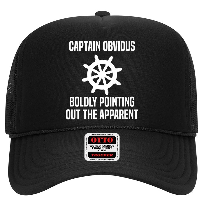 Captain Obvious Boldly Pointing Out The Apparent Sarcasm Trucker Hat