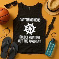 Captain Obvious Boldly Pointing Out The Apparent Sarcasm Tank Top