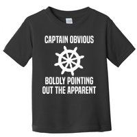 Captain Obvious Boldly Pointing Out The Apparent Sarcasm Toddler T-Shirt