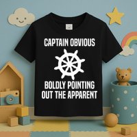 Captain Obvious Boldly Pointing Out The Apparent Sarcasm Toddler T-Shirt