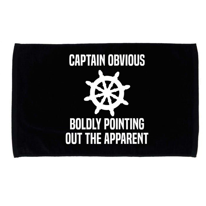 Captain Obvious Boldly Pointing Out The Apparent Sarcasm Microfiber Hand Towel