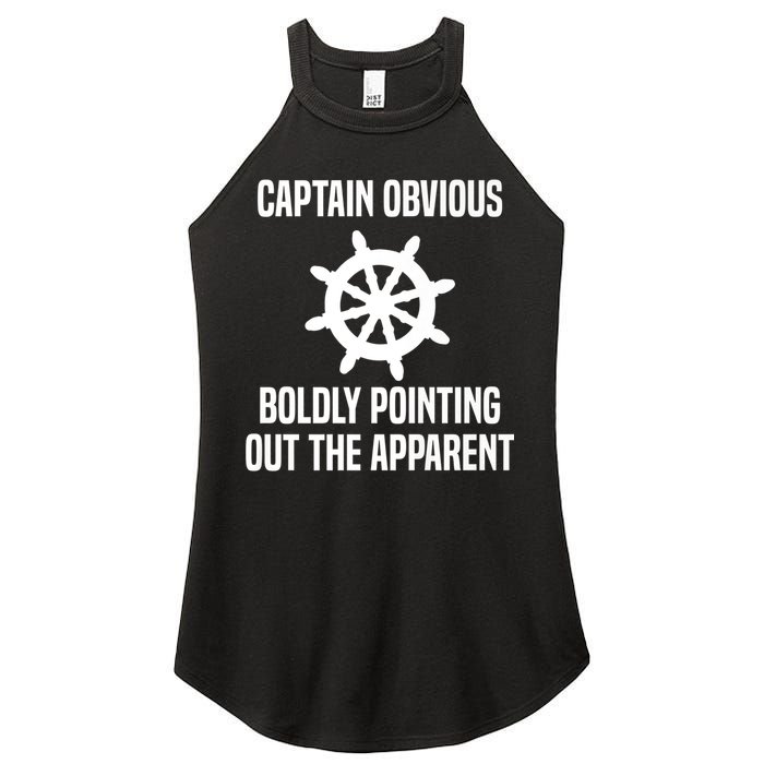 Captain Obvious Boldly Pointing Out The Apparent Sarcasm Women's Perfect Tri Rocker Tank
