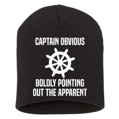 Captain Obvious Boldly Pointing Out The Apparent Sarcasm Short Acrylic Beanie