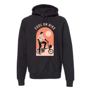 Cool On Bike Premium Hoodie