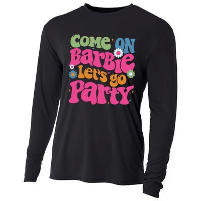 Come On Bar Bie Lets Go Party Cooling Performance Long Sleeve Crew