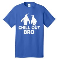 Chill Out Bro Penguin Gift Funny Animal Xmas Cool Penguin Pj Funny Gift Tall T-Shirt