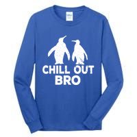 Chill Out Bro Penguin Gift Funny Animal Xmas Cool Penguin Pj Funny Gift Tall Long Sleeve T-Shirt