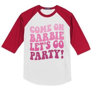 Come On Barbe Lets Go Party! Kids Colorblock Raglan Jersey