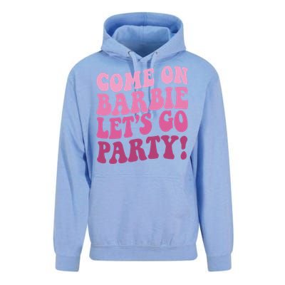 Come On Barbe Lets Go Party! Unisex Surf Hoodie