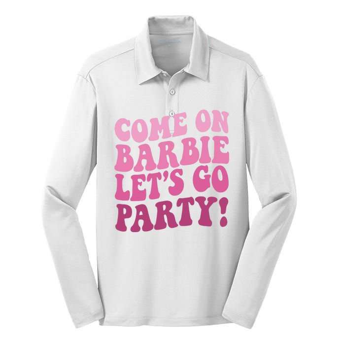 Come On Barbe Lets Go Party! Silk Touch Performance Long Sleeve Polo