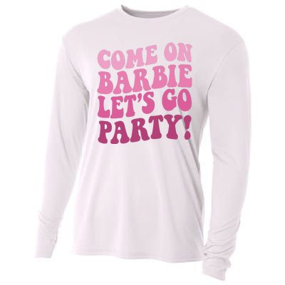 Come On Barbe Lets Go Party! Cooling Performance Long Sleeve Crew