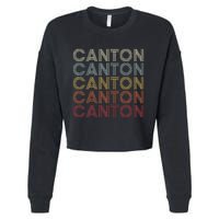 Canton Ohio Canton OH Retro Vintage Text Cropped Pullover Crew