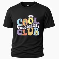 Cool Oncologists Club Oncology Practitioner Squad Groovy Gift Cooling Performance Crew T-Shirt