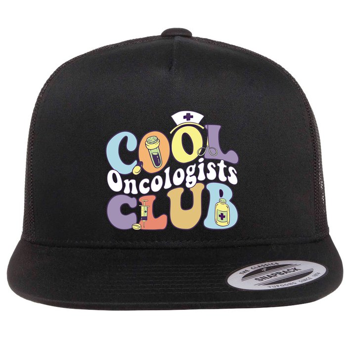 Cool Oncologists Club Oncology Practitioner Squad Groovy Gift Flat Bill Trucker Hat