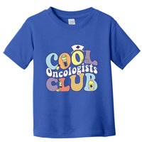 Cool Oncologists Club Oncology Practitioner Squad Groovy Gift Toddler T-Shirt