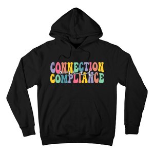 Connection Over Compliance Autism Awareness Month Hoodie