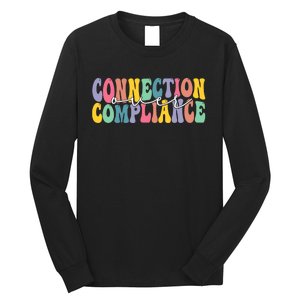 Connection Over Compliance Autism Awareness Month Long Sleeve Shirt