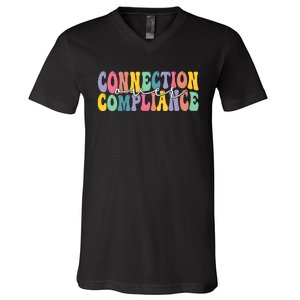 Connection Over Compliance Autism Awareness Month V-Neck T-Shirt