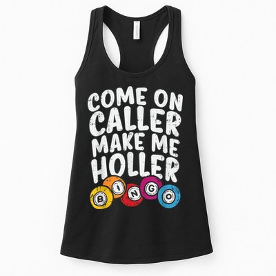 Come On Caller Make Me Holler Bingo Funny Player Quote Womens Tank Top