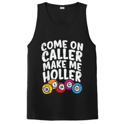 Come On Caller Make Me Holler Bingo Funny Player Quote PosiCharge Competitor Tank