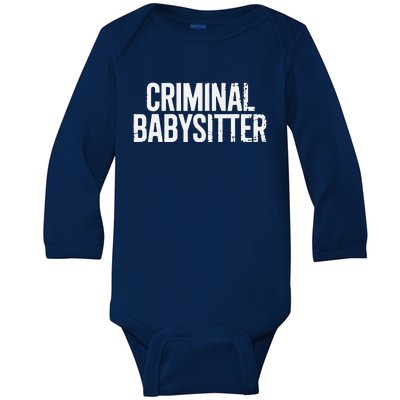 Correctional Officer Criminal Babysitter Corrections Baby Long Sleeve Bodysuit