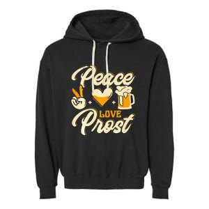 Cute Oktoberfest Costume Peace Love Prost Prost Humor Garment-Dyed Fleece Hoodie