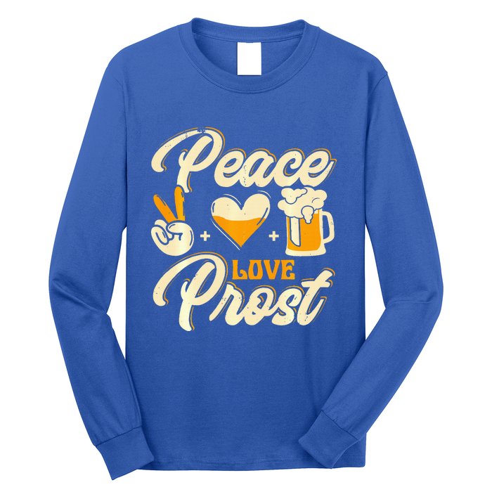 Cute Oktoberfest Costume Peace Love Prost Prost Humor Long Sleeve Shirt