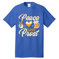 Cute Oktoberfest Costume Peace Love Prost Prost Humor Tall T-Shirt