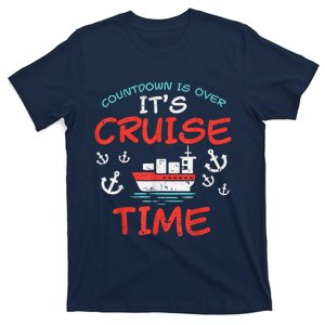 Countdown Over Cruise Time Ship Vacation Trip Cruising Gift T-Shirt