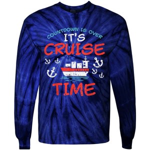 Countdown Over Cruise Time Ship Vacation Trip Cruising Gift Tie-Dye Long Sleeve Shirt