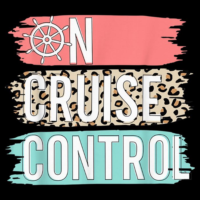 Control On Cruise Leopard Funny Summer Vacation Family Wo Womens T-Shirt