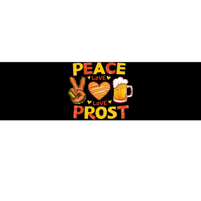 Cute Oktoberfest Costume Peace Love Prost Prost Oktoberfest Bumper Sticker