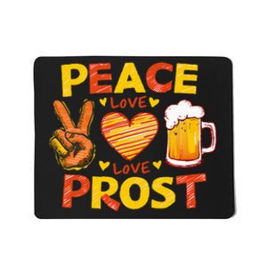 Cute Oktoberfest Costume Peace Love Prost Prost Oktoberfest Mousepad