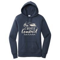 Cruise On Control Funny Boat Cruising Travel Summer Vacation Women's Pullover Hoodie