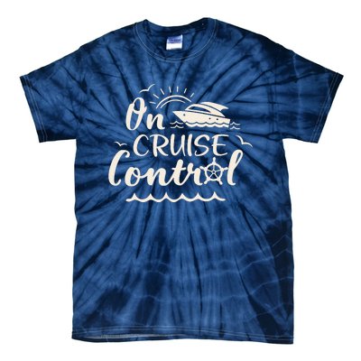 Cruise On Control Funny Boat Cruising Travel Summer Vacation Tie-Dye T-Shirt