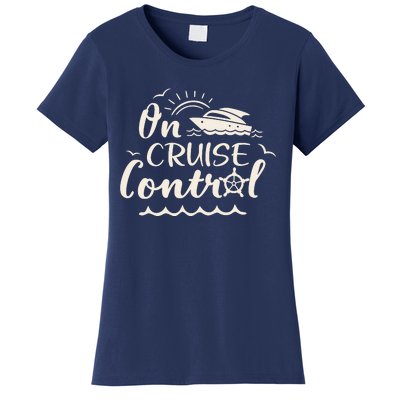 Cruise On Control Funny Boat Cruising Travel Summer Vacation Women's T-Shirt