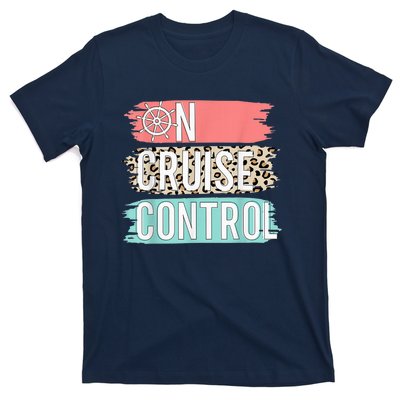 Control On Cruise Leopard Funny Summer Vacation Family Wo T-Shirt