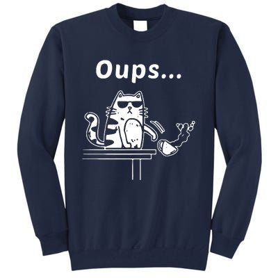 Cat Oups Coffee Funny Cool Cat With Sunglasses Tall Sweatshirt