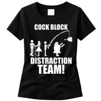 Cock Block Distraction Team Womens T-Shirt