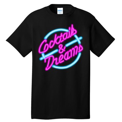 Cocktails And Dreams Retro 80s Tall T-Shirt