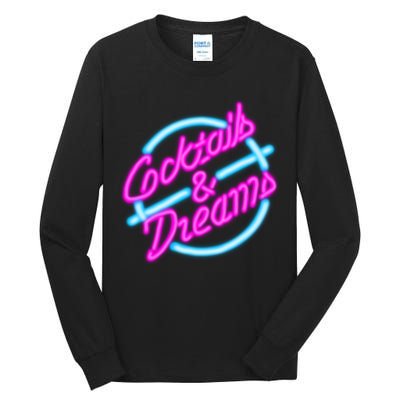 Cocktails And Dreams Retro 80s Tall Long Sleeve T-Shirt